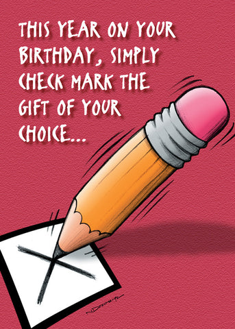 CHECK MARK THE GIFT OF YOUR CHOICE...