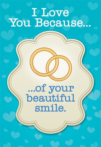 I Love you Because
